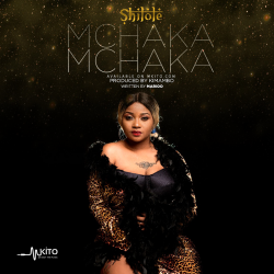 Shilole - Mchaka Mchaka 