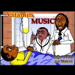 Belle 9 - Vitamin Music Ft. Joh Makini 