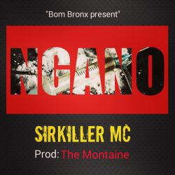 Sirkiller MC - NGANO 