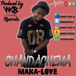 maka-love - chanda chema 