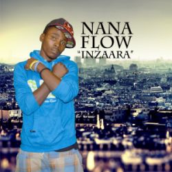 Nana Flow - Inzaara 