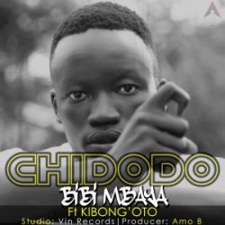 Chidodo - Bibi Mbaya 